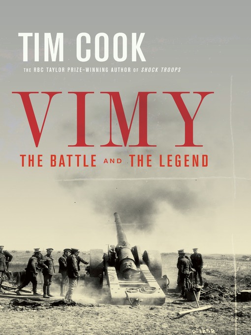 Title details for Vimy by Tim Cook - Available